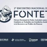 2.º Encontro Nacional do Fontet aborda violências e direitos humanos