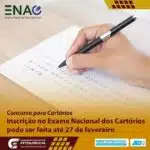 Edital do 2º Exame Nacional dos Cartórios é publicado