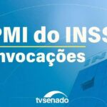 CPMI do INSS apresenta plano de trabalho para análise